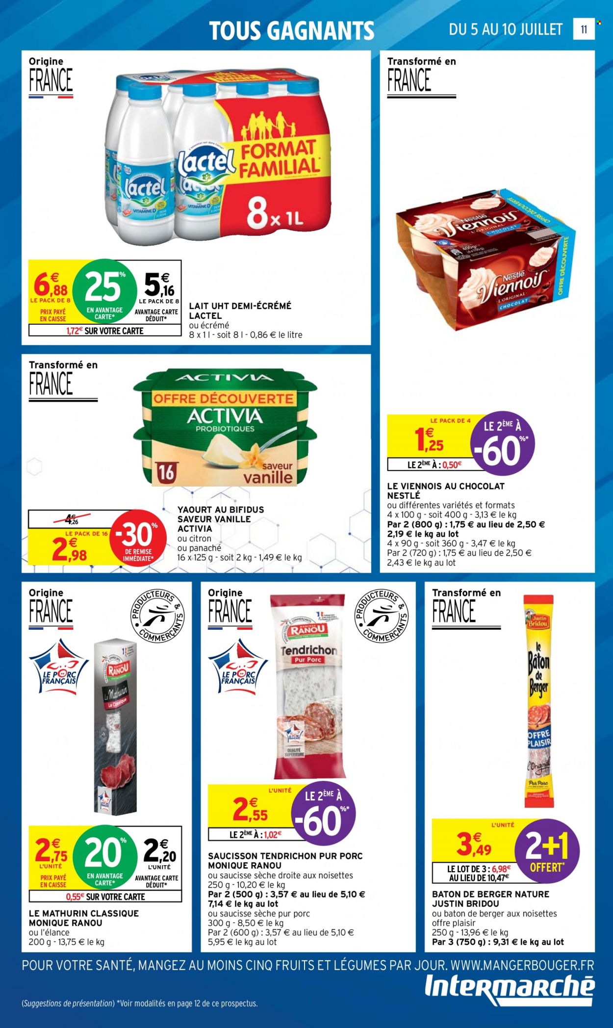thumbnail - Catalogue Intermarché Express - 05/07/2022 - 10/07/2022 - Produits soldés - saucisse sèche, saucisse, saucisson, Activia, yaourt, Nestlé, Lactel, lait. Page 11.