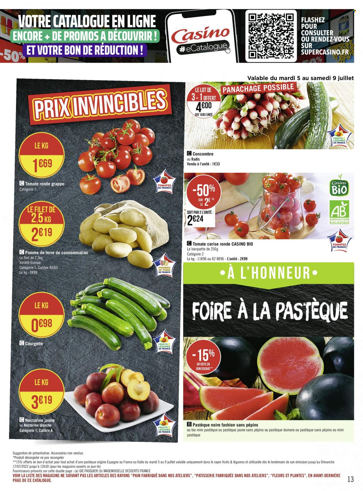 thumbnail - Catalogue Géant Casino - 04/07/2022 - 17/07/2022 - Produits soldés - nectarine, tomates, concombre, courgette, radis, pastèque, pain. Page 13.