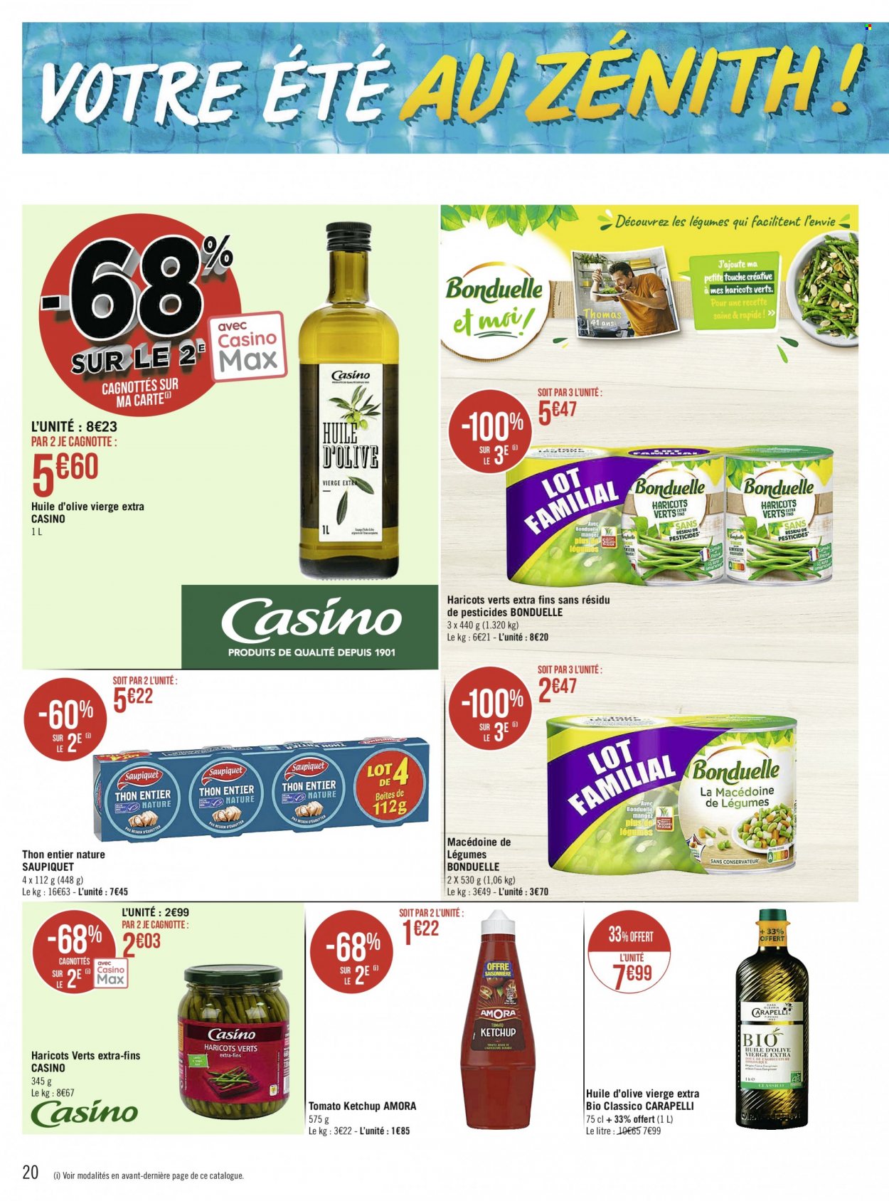 thumbnail - Catalogue Géant Casino - 04/07/2022 - 17/07/2022 - Produits soldés - thon, macédoine de légumes, haricots, Bonduelle, ketchup, huile, huile d'olive vierge extra, huile d'olive. Page 20.