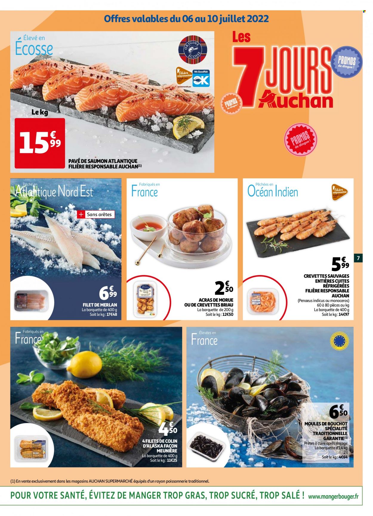thumbnail - Catalogue Auchan - 06/07/2022 - 12/07/2022 - Produits soldés - saumon, colin, crevettes, filet de merlan, morue, moules. Page 7.
