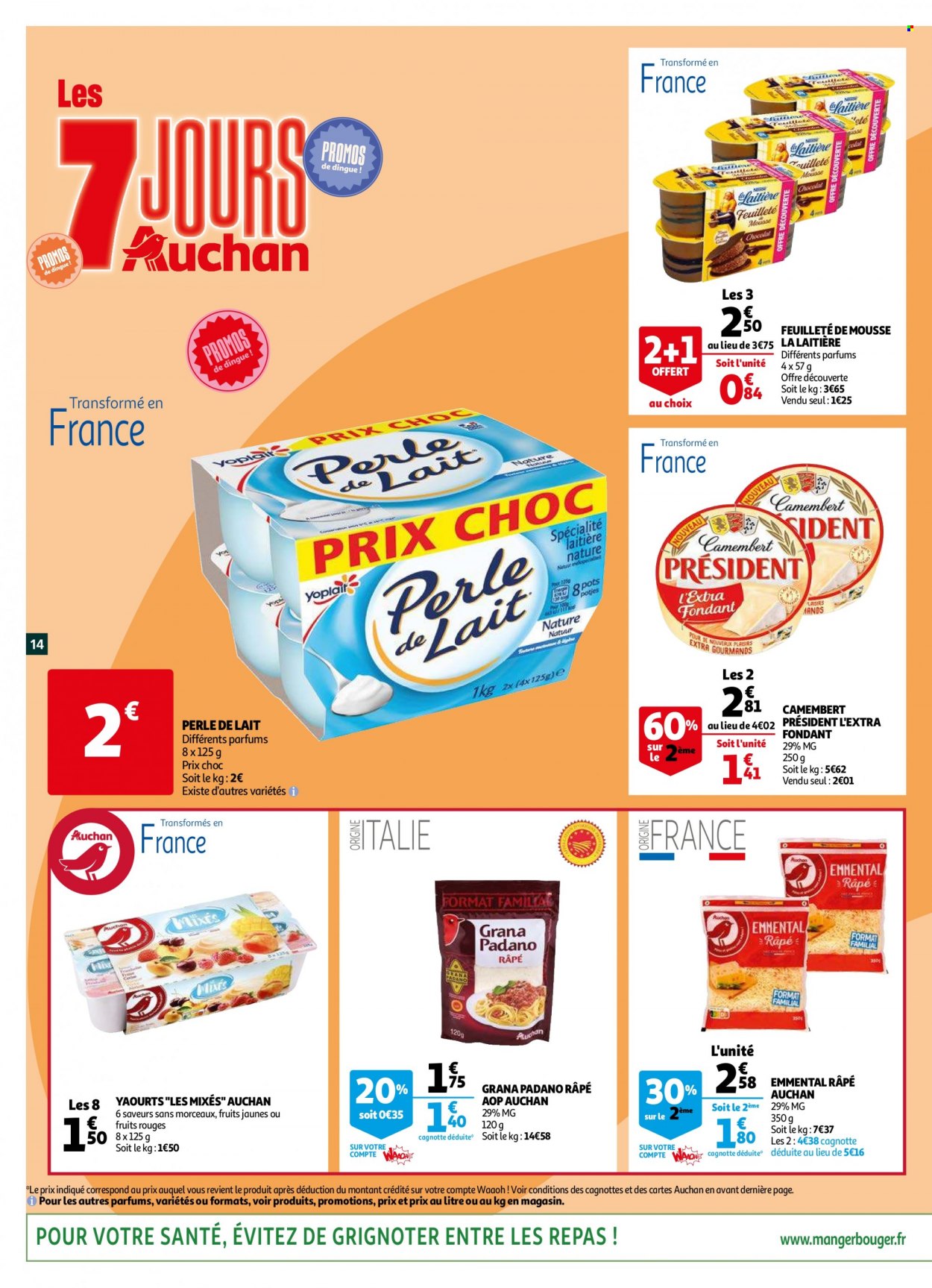thumbnail - Catalogue Auchan - 06/07/2022 - 12/07/2022 - Produits soldés - emmental, camembert, fromage, fromage râpé, Président, yaourt, dessert au lait. Page 14.