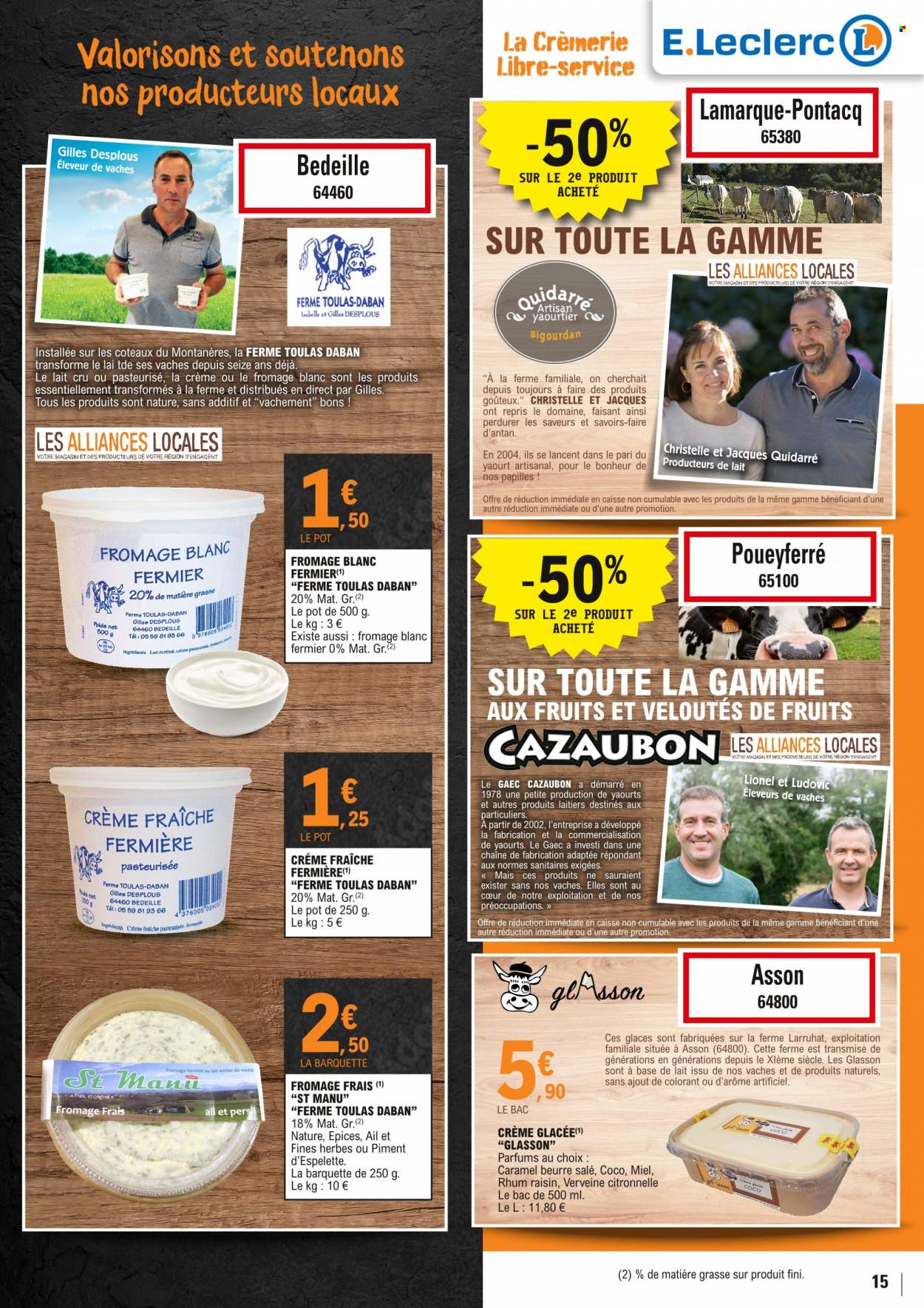 thumbnail - Catalogue E.Leclerc - 05/07/2022 - 17/07/2022 - Produits soldés - alcool, fromage, fromage blanc, fromage frais, yaourt, crème fraîche, glace, citronnelle, miel. Page 15.