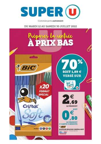 Catalogue SUPER U - 12/07/2022 - 30/07/2022.