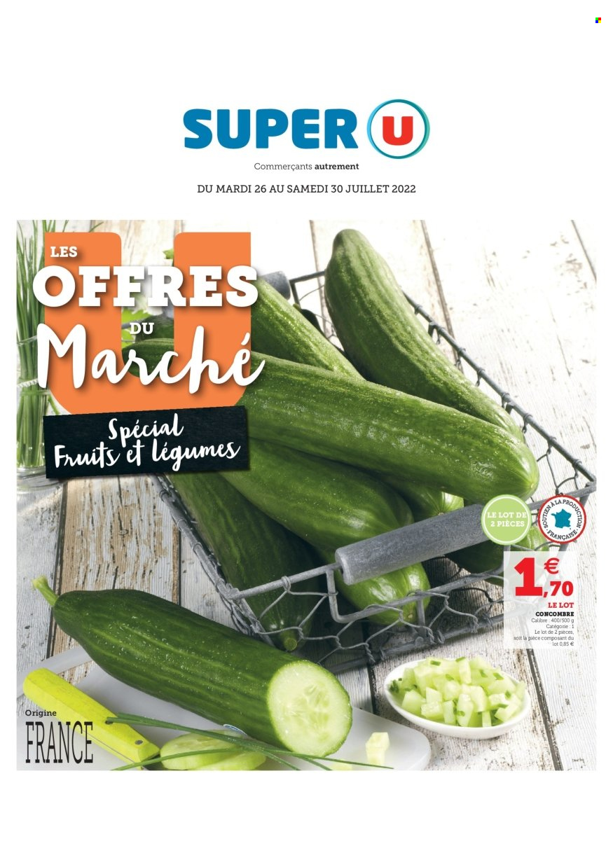 Catalogue SUPER U - 26/07/2022 - 30/07/2022. Page 1