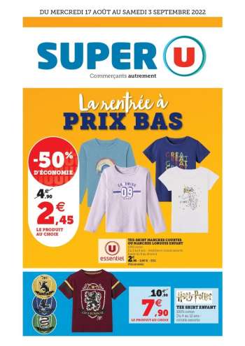 Catalogue SUPER U - 17/08/2022 - 03/09/2022.