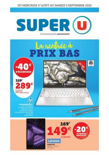 Catalogue SUPER U - 17/08/2022 - 03/09/2022.