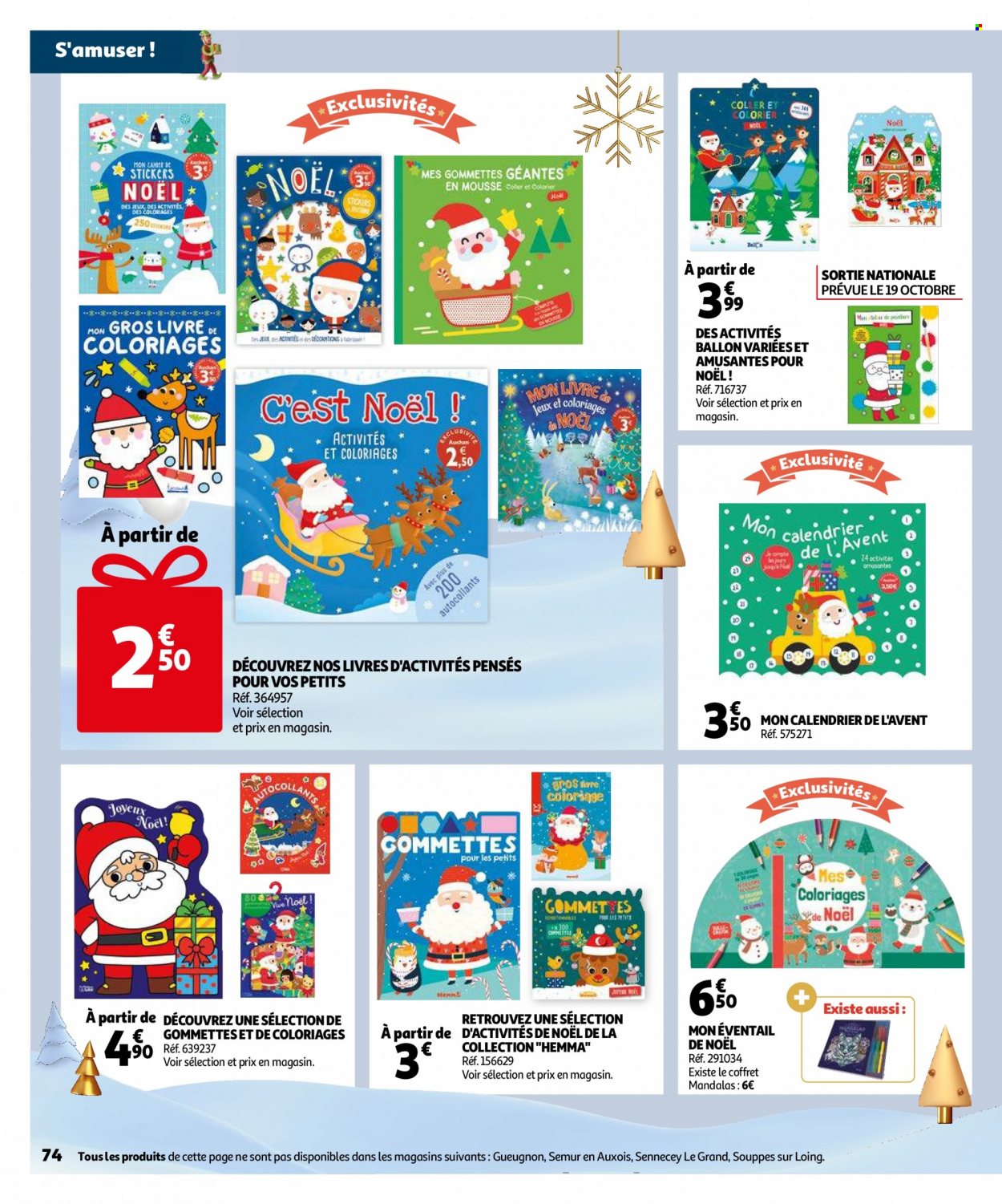 thumbnail - Catalogue Auchan - 14/10/2022 - 06/12/2022 - Produits soldés - calendrier de l'avent, coloriage, livre, ballon. Page 74.