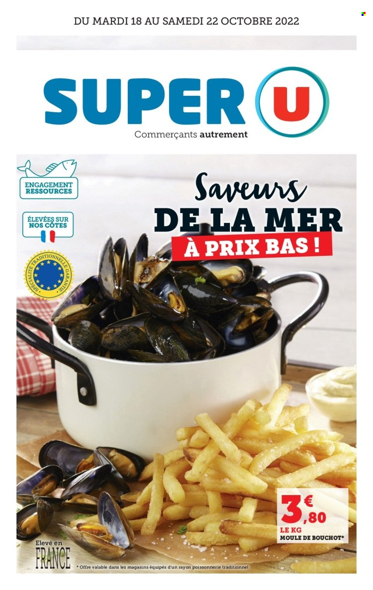 Catalogue SUPER U - 18/10/2022 - 22/10/2022. Page 1