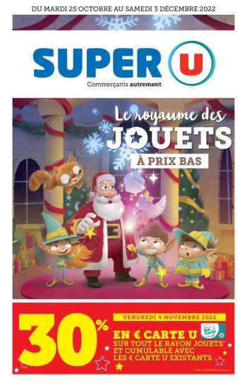 Catalogue SUPER U - 25/10/2022 - 03/12/2022.