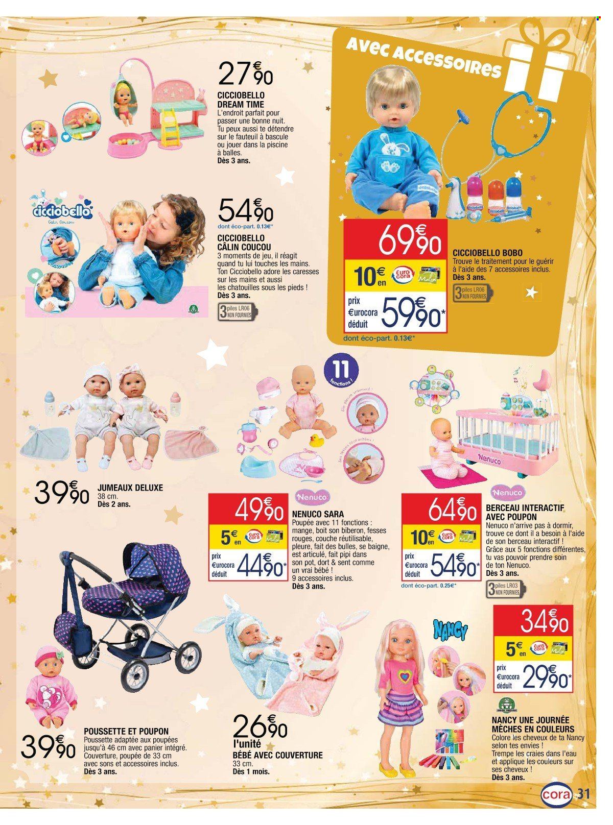 thumbnail - Catalogue Cora - 25/10/2022 - 07/12/2022 - Produits soldés - mèches, plaid, ballon, Cicciobello, poupée, bébé jouet, berceau, poussette. Page 31.