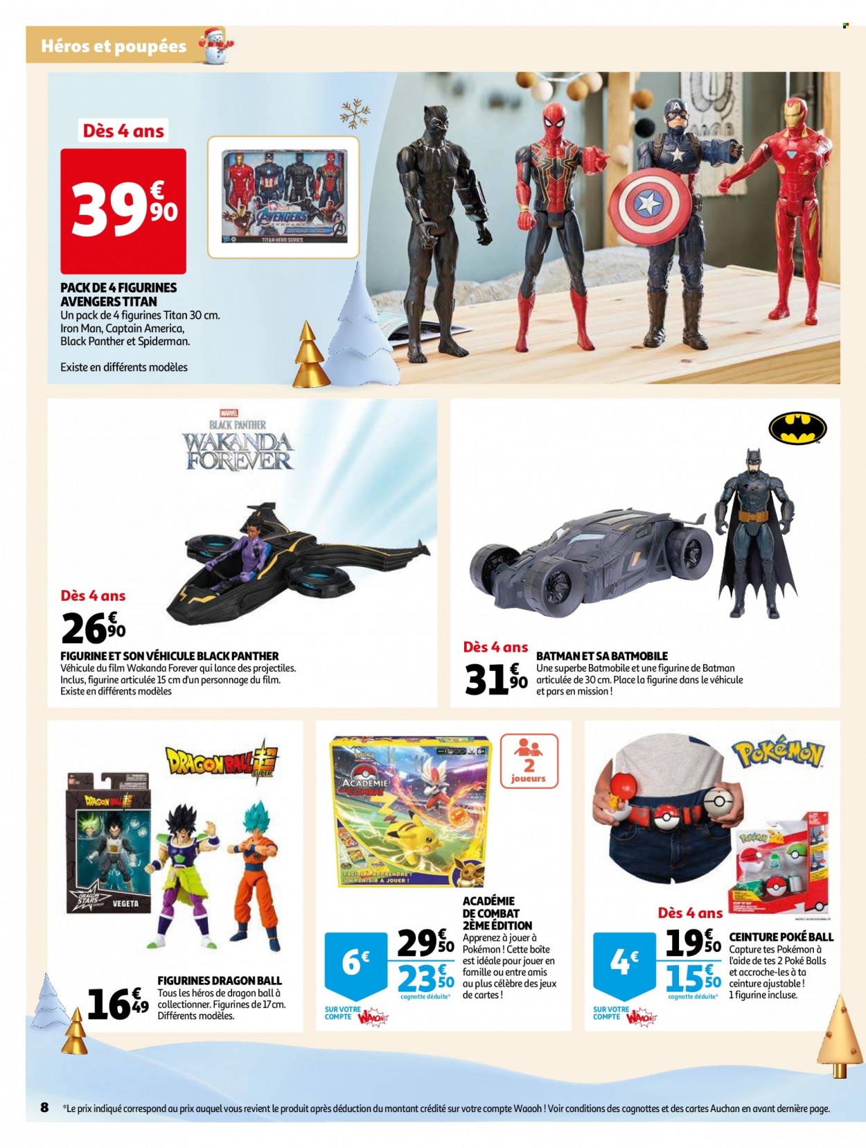 thumbnail - Catalogue Auchan - 02/11/2022 - 06/12/2022 - Produits soldés - Pokémon, Batman, Spiderman, ballon, ceinture, dragon, poupée. Page 8.
