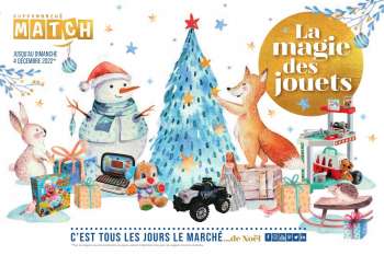 Catalogue Supermarché Match - 09/11/2022 - 04/12/2022.