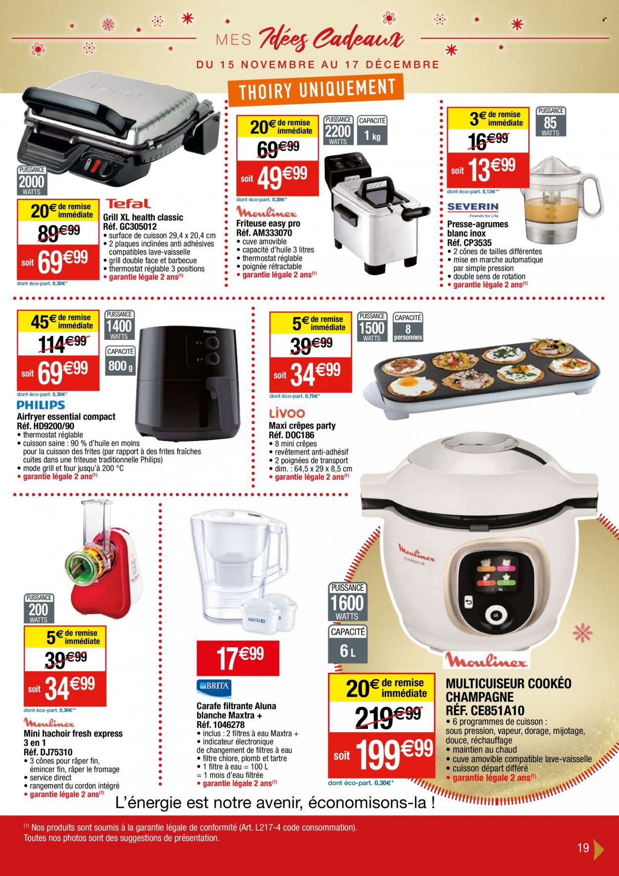 thumbnail - Catalogue Migros France - 15/11/2022 - 17/12/2022 - Produits soldés - alcool, Philips, crêpes, fromage, champagne, carafe, hachoir, carafe filtrante, Presse-Agrumes, friteuse, cônes, grill. Page 19.