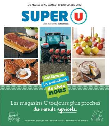 Catalogue SUPER U - 15/11/2022 - 19/11/2022.