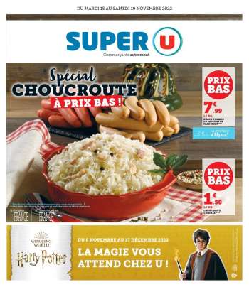 Catalogue SUPER U - 15/11/2022 - 19/11/2022.