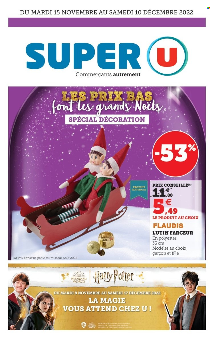 Catalogue SUPER U - 15/11/2022 - 10/12/2022. Page 1