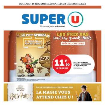 Catalogue SUPER U - 15/11/2022 - 24/12/2022.