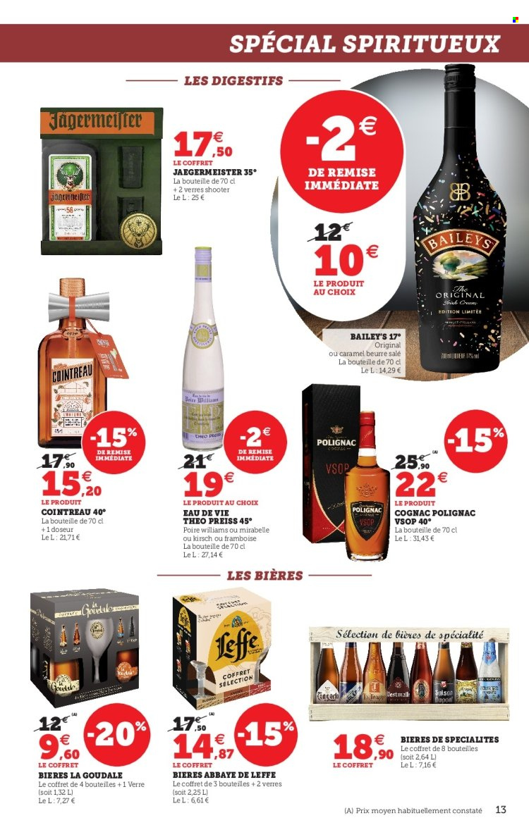 thumbnail - Catalogue SUPER U - 15/11/2022 - 24/12/2022 - Produits soldés - Leffe, Goudale, poire, cognac, Cointreau, verre. Page 13.
