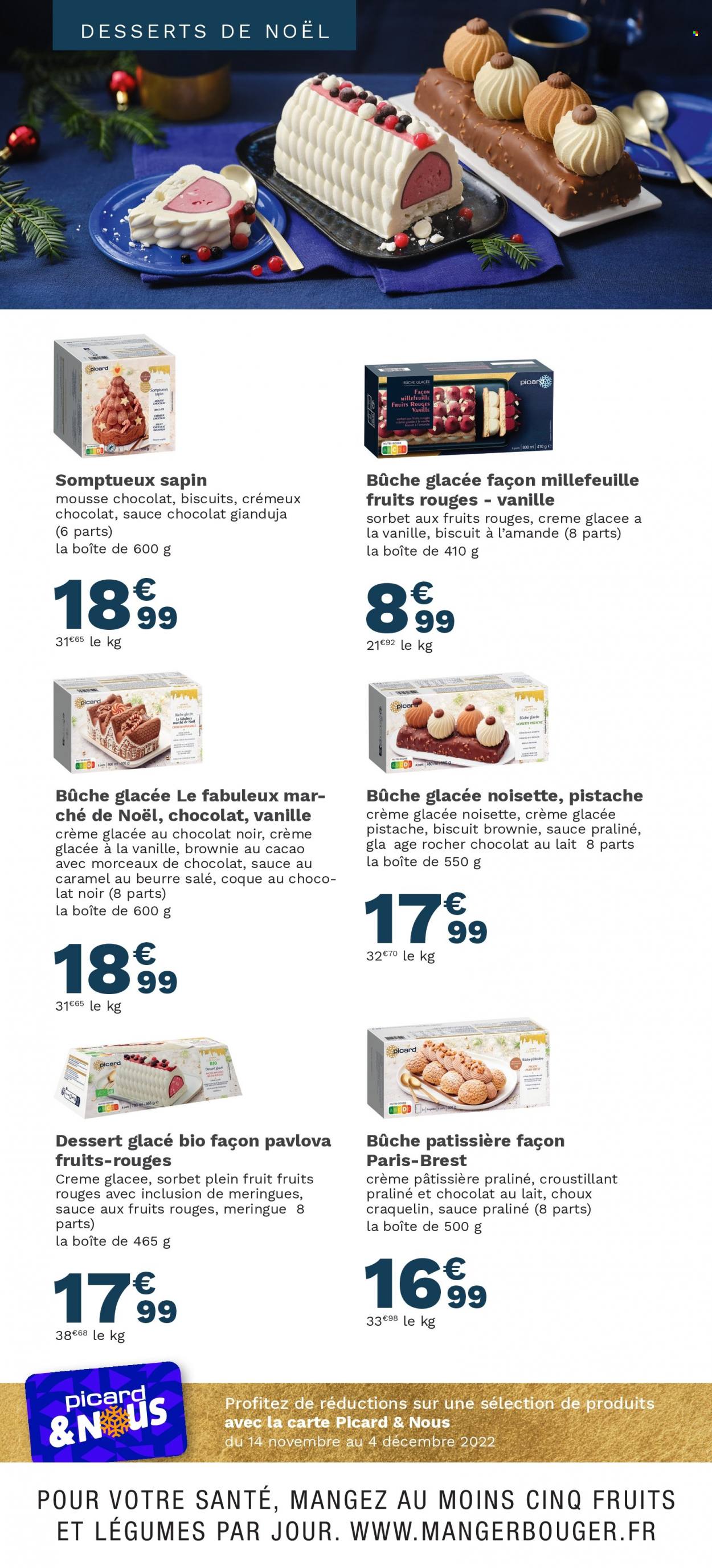 thumbnail - Catalogue Picard - 14/11/2022 - 04/12/2022 - Produits soldés - tarte Paris-Brest, bûche glacée, dessert, brownie, crème pâtissière, glace, sorbet, biscuits, pralinés. Page 30.