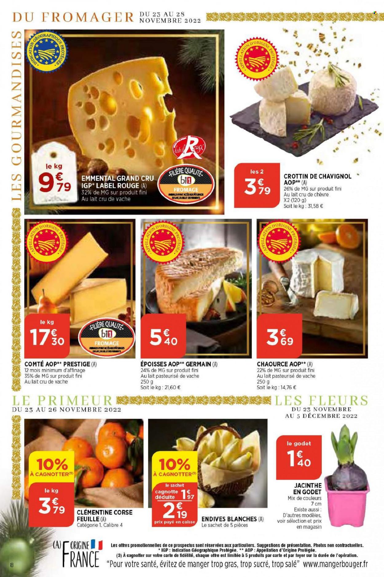 thumbnail - Catalogue Bi1 - 23/11/2022 - 05/12/2022 - Produits soldés - clémentines, endives, emmental, Comté, fromage, Chaource, Époisses. Page 8.