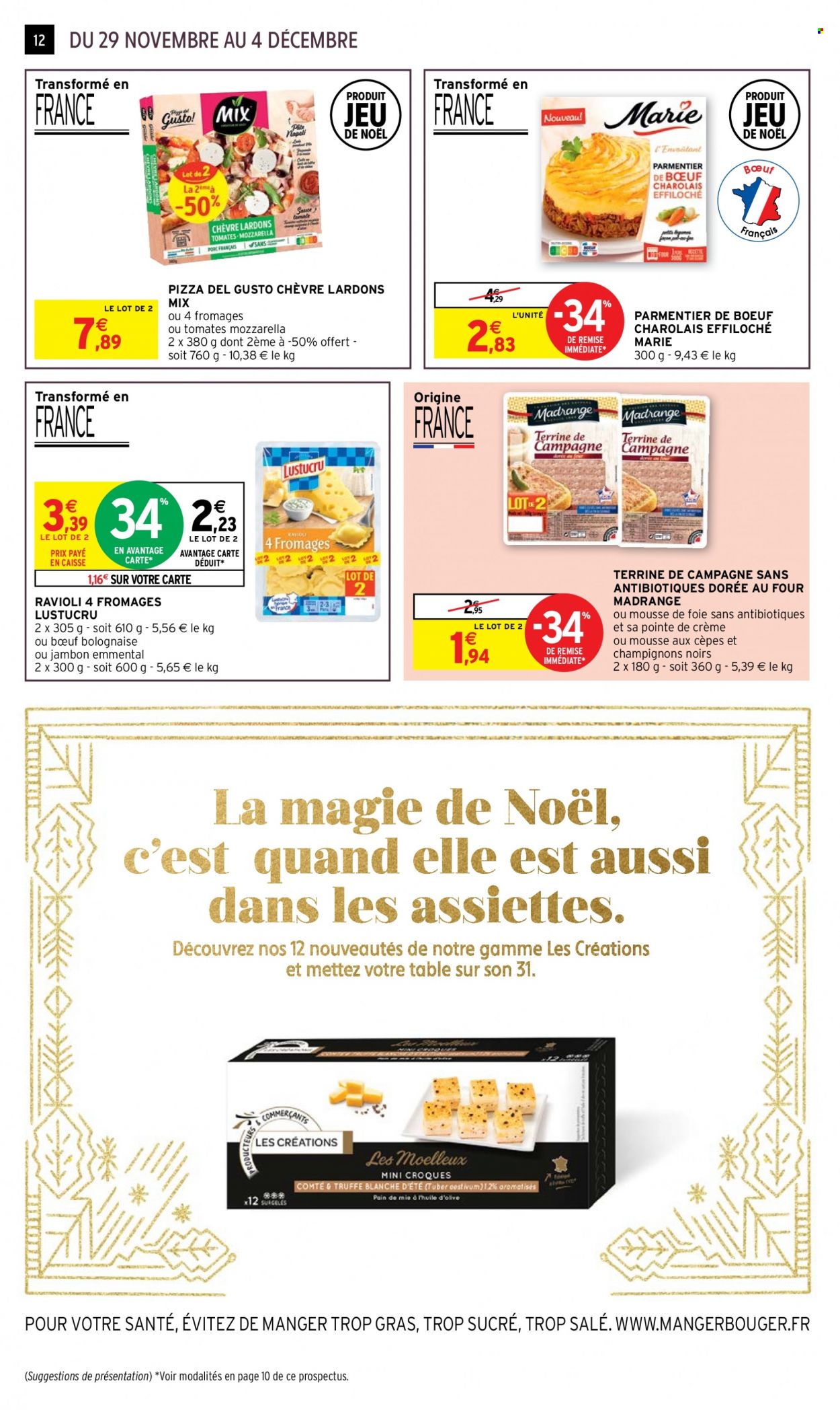 thumbnail - Catalogue Intermarché Express - 29/11/2022 - 04/12/2022 - Produits soldés - hachis parmentier, pizza, ravioli, mousse de foie, terrine, Lustucru. Page 12.
