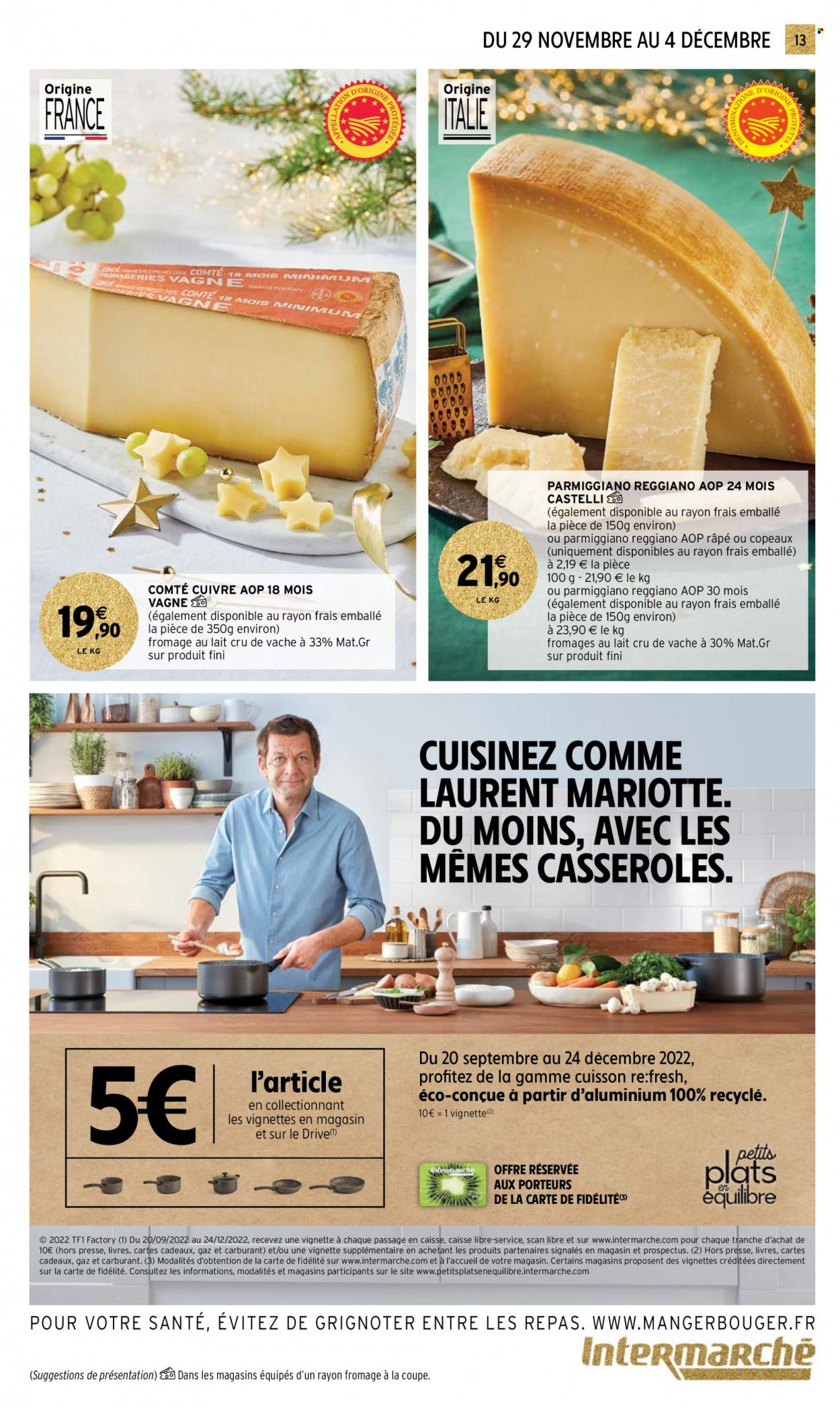 thumbnail - Catalogue Intermarché Hyper - 29/11/2022 - 04/12/2022 - Produits soldés - Comté, fromage, casserole. Page 13.