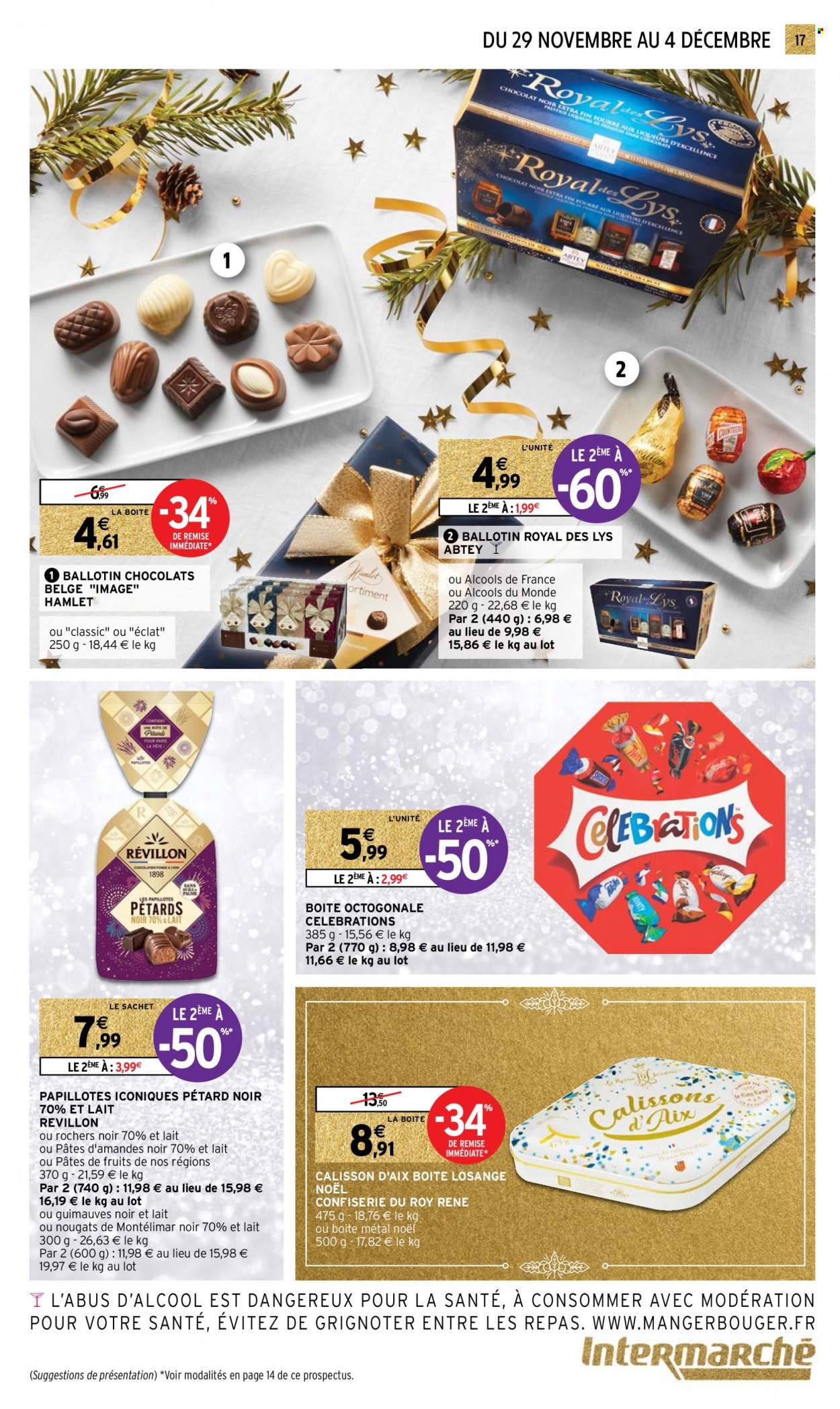 thumbnail - Catalogue Intermarché Super - 29/11/2022 - 04/12/2022 - Produits soldés - chocolat, pâtes de fruits, papillotes, Royal Des Lys, Celebrations, pâtes, boîte métal. Page 17.