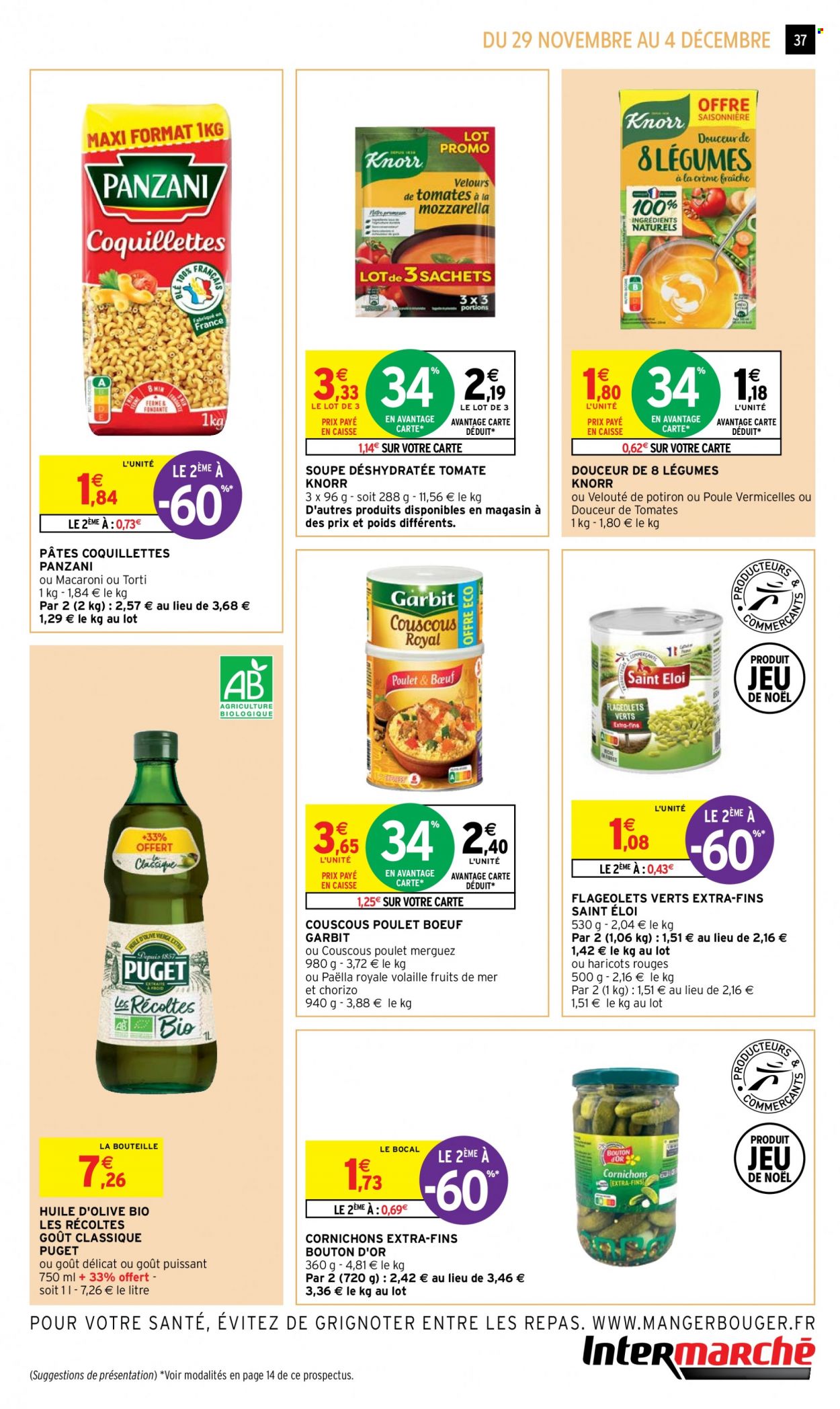 thumbnail - Catalogue Intermarché Super - 29/11/2022 - 04/12/2022 - Produits soldés - soupe, paella, Knorr, velouté, couscous poulet merguez, cornichons, Panzani, pâtes, macaroni, vermicelles, huile, huile d'olive. Page 37.