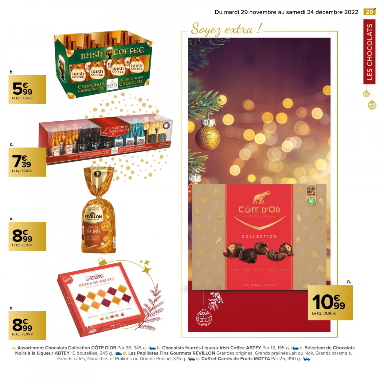 thumbnail - Catalogue Carrefour Hypermarchés - 29/11/2022 - 24/12/2022 - Produits soldés - mandarines, chocolat, pâtes de fruits, chocolat noir, pralinés, Côte d'Or, papillotes, pâtes, coffret. Page 29.