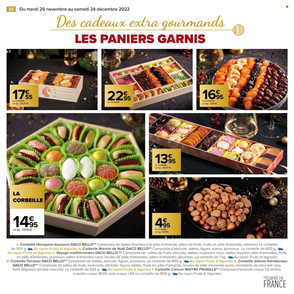 thumbnail - Catalogue Carrefour Hypermarchés - 29/11/2022 - 24/12/2022 - Produits soldés - figue, poire, chocolat, mendiant, sucre, datte, Maître Prunille, corbeille. Page 30.