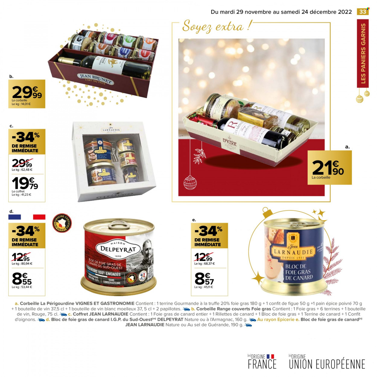 thumbnail - Catalogue Carrefour Hypermarchés - 29/11/2022 - 24/12/2022 - Produits soldés - oignons, pain, rillettes, terrine, rillettes de canard, papillotes, corbeille, couverts, jeans. Page 33.