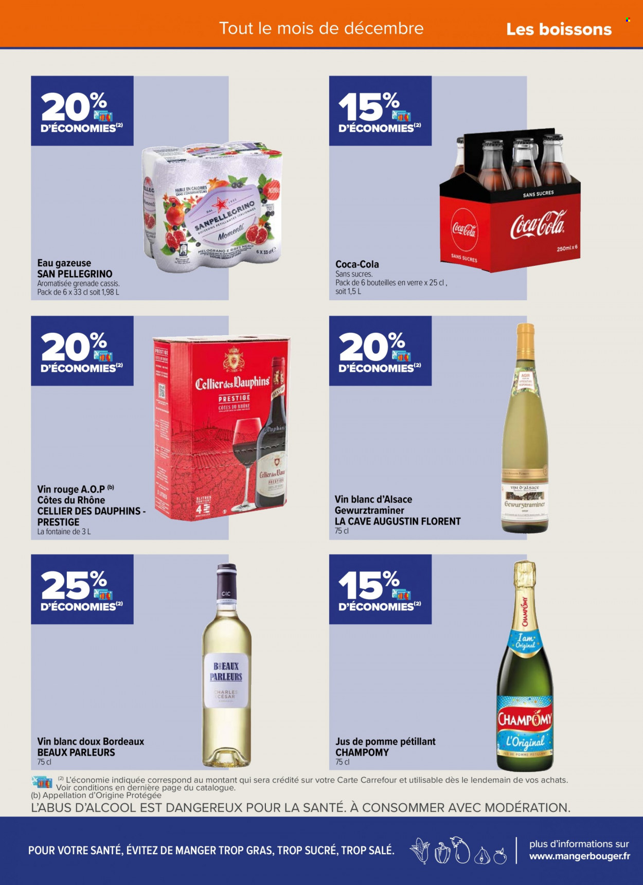 thumbnail - Catalogue Carrefour - 01/12/2022 - 31/12/2022 - Produits soldés - Coca-Cola, jus de pomme, eau gazeuse, San Pellegrino, Bordeaux, Côtes du Rhône, vin blanc, vin rouge, vin, verre. Page 11.