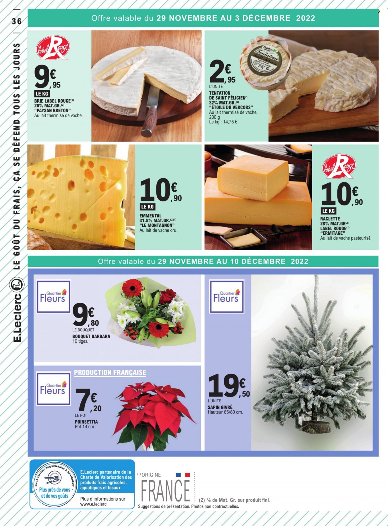 thumbnail - Catalogue E.Leclerc - 29/11/2022 - 10/12/2022 - Produits soldés - emmental, Brie, fromage, La Raclette, fleur. Page 36.