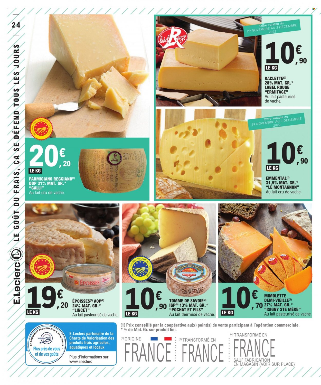 thumbnail - Catalogue E.Leclerc - 29/11/2022 - 10/12/2022 - Produits soldés - emmental, fromage, Mimolette, parmesan, La Raclette, Époisses. Page 24.