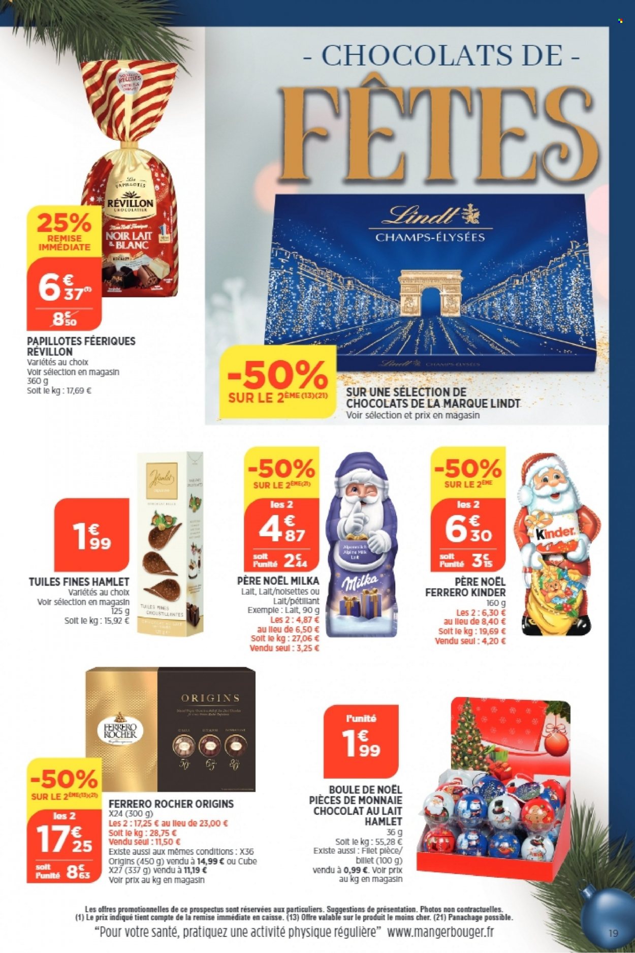 thumbnail - Catalogue Bi1 - 30/11/2022 - 05/12/2022 - Produits soldés - Milka, Ferrero Rocher, chocolat, Kinder, chocolat au lait, Lindt, tuiles, papillotes, père noël. Page 19.