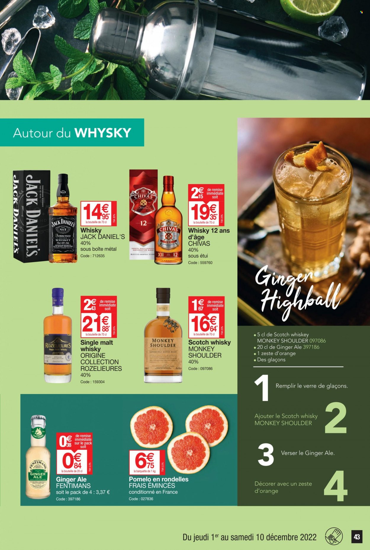 thumbnail - Catalogue Promocash - 01/12/2022 - 10/12/2022 - Produits soldés - alcool, pomelo, whisky, verre, boîte métal. Page 43.