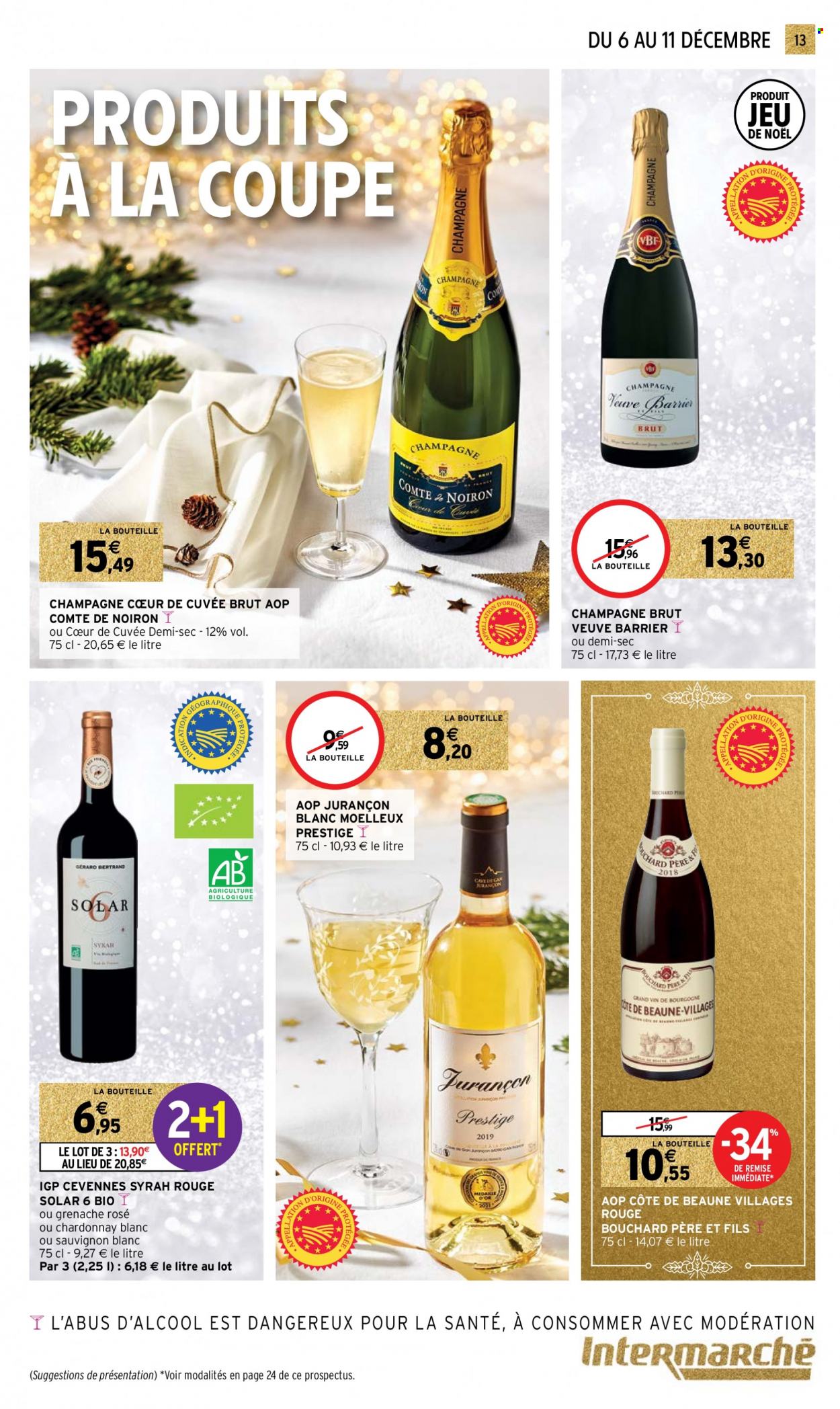 thumbnail - Catalogue Intermarché Contact - 06/12/2022 - 11/12/2022 - Produits soldés - champagne, vin blanc, Sauvignon Blanc, vin, Cabernet Sauvignon. Page 13.