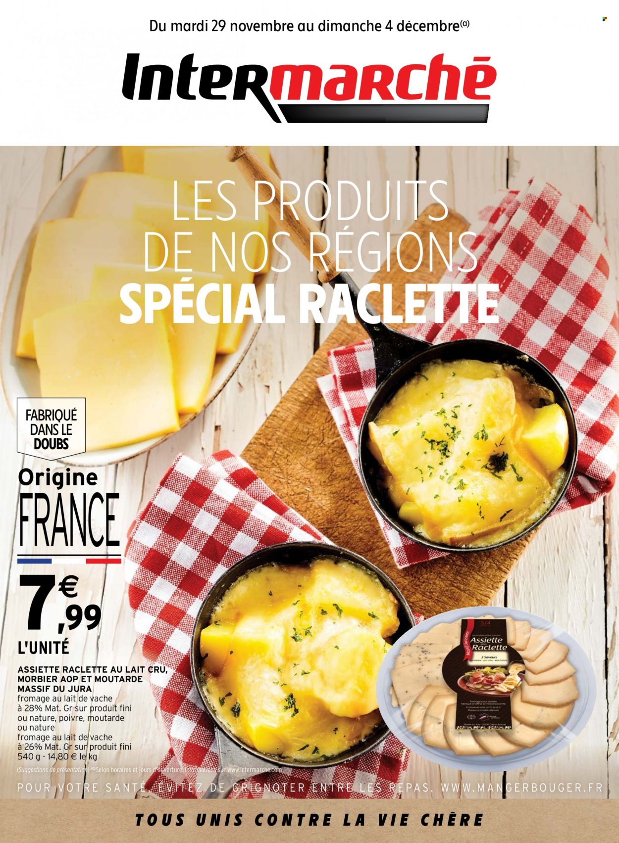 thumbnail - Catalogue Intermarché - 29/11/2022 - 04/12/2022 - Produits soldés - Comté, fromage, fromage à raclette, La Raclette, Morbier, assiette. Page 1.