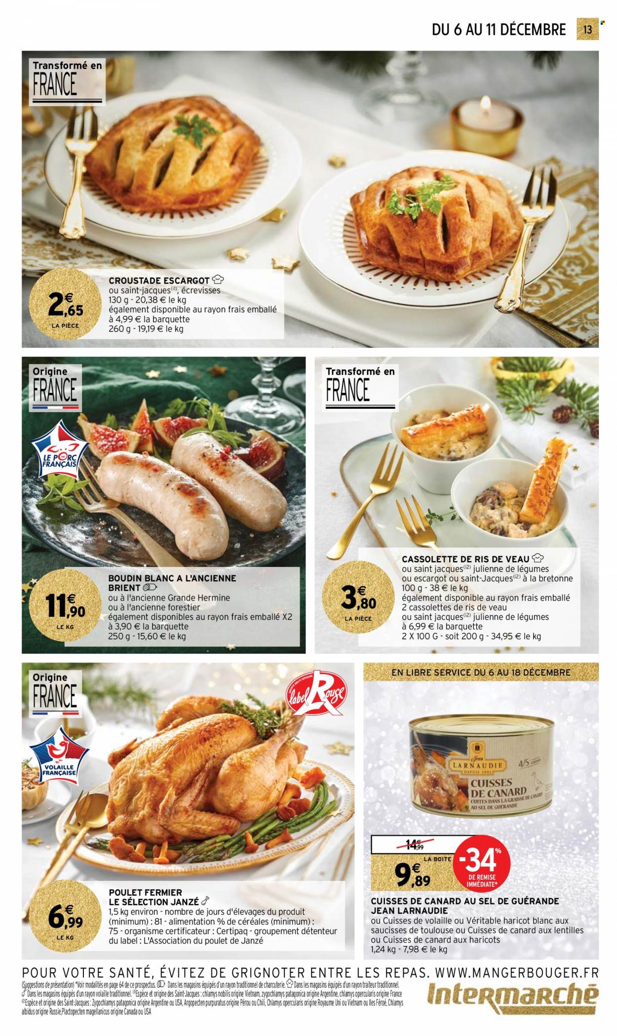 thumbnail - Catalogue Intermarché Hyper - 06/12/2022 - 18/12/2022 - Produits soldés - haricots, escargots, poulet, cuisse de canard, viande de poulet, ris de veau, boudin de viande, boudin blanc, saucisse, jeans. Page 13.