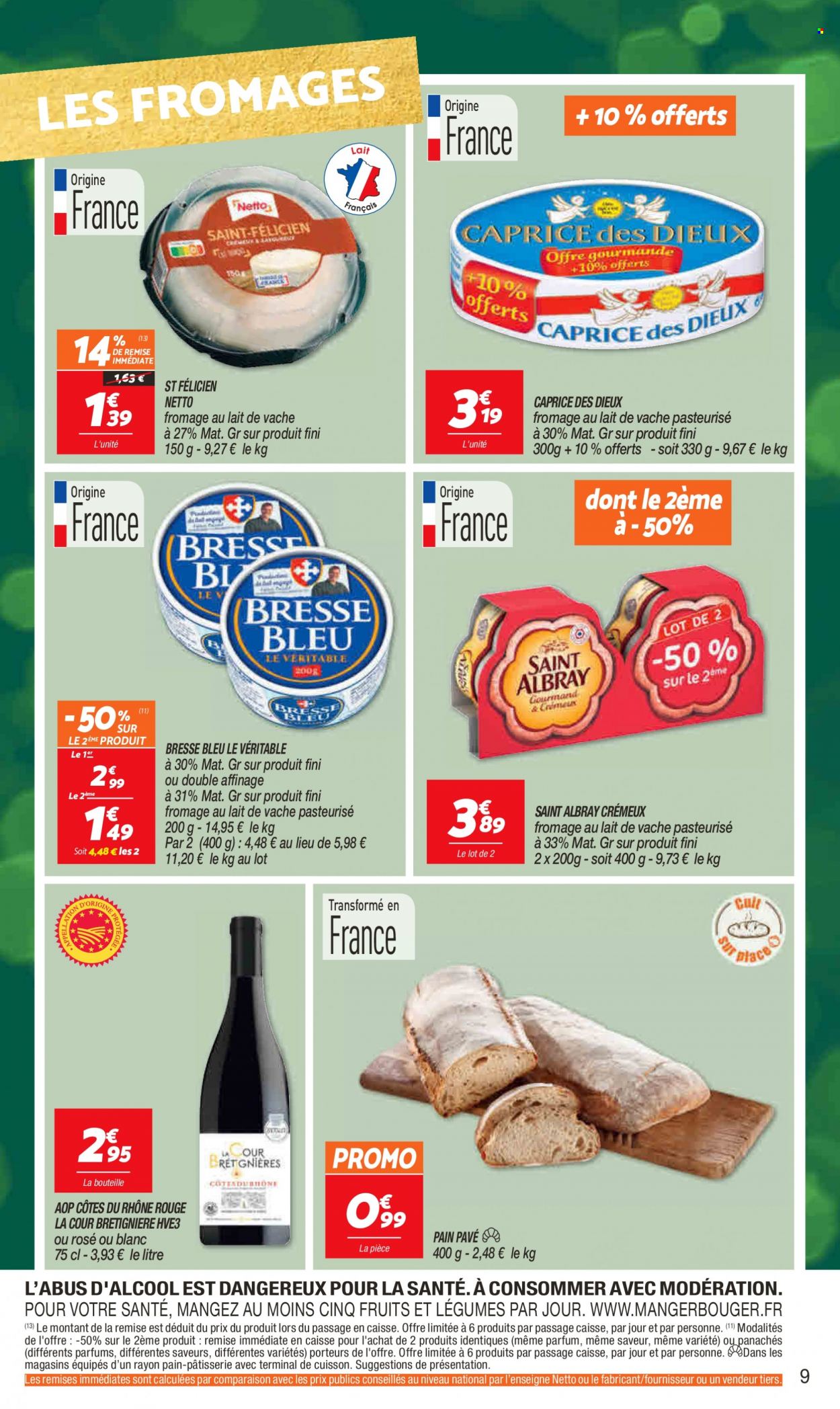 thumbnail - Catalogue Netto - 06/12/2022 - 12/12/2022 - Produits soldés - Bresse Bleu, Saint Albray, Caprice des Dieux, Côtes du Rhône, vin. Page 9.