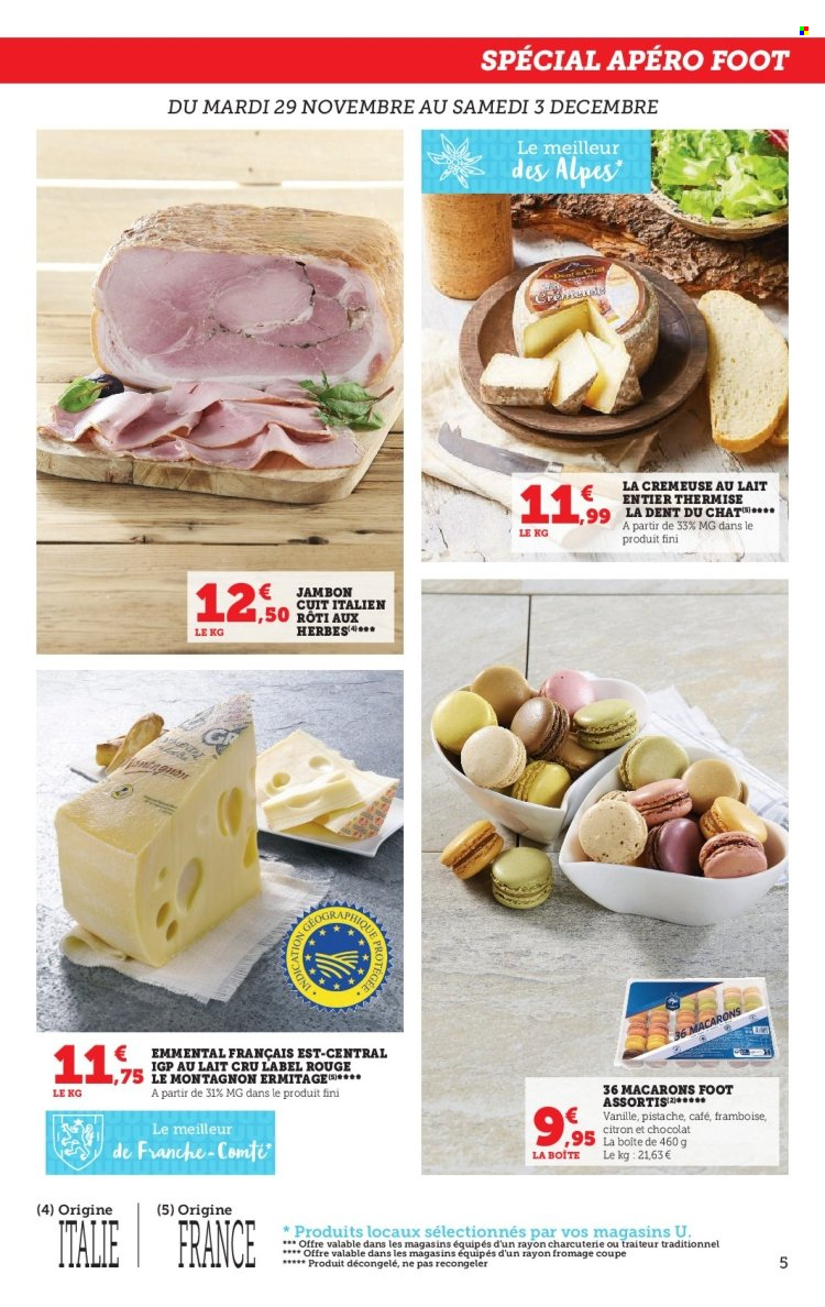 thumbnail - Catalogue U express - 29/11/2022 - 10/12/2022 - Produits soldés - macarons, jambon, emmental, Comté, fromage, pistache, café. Page 5.