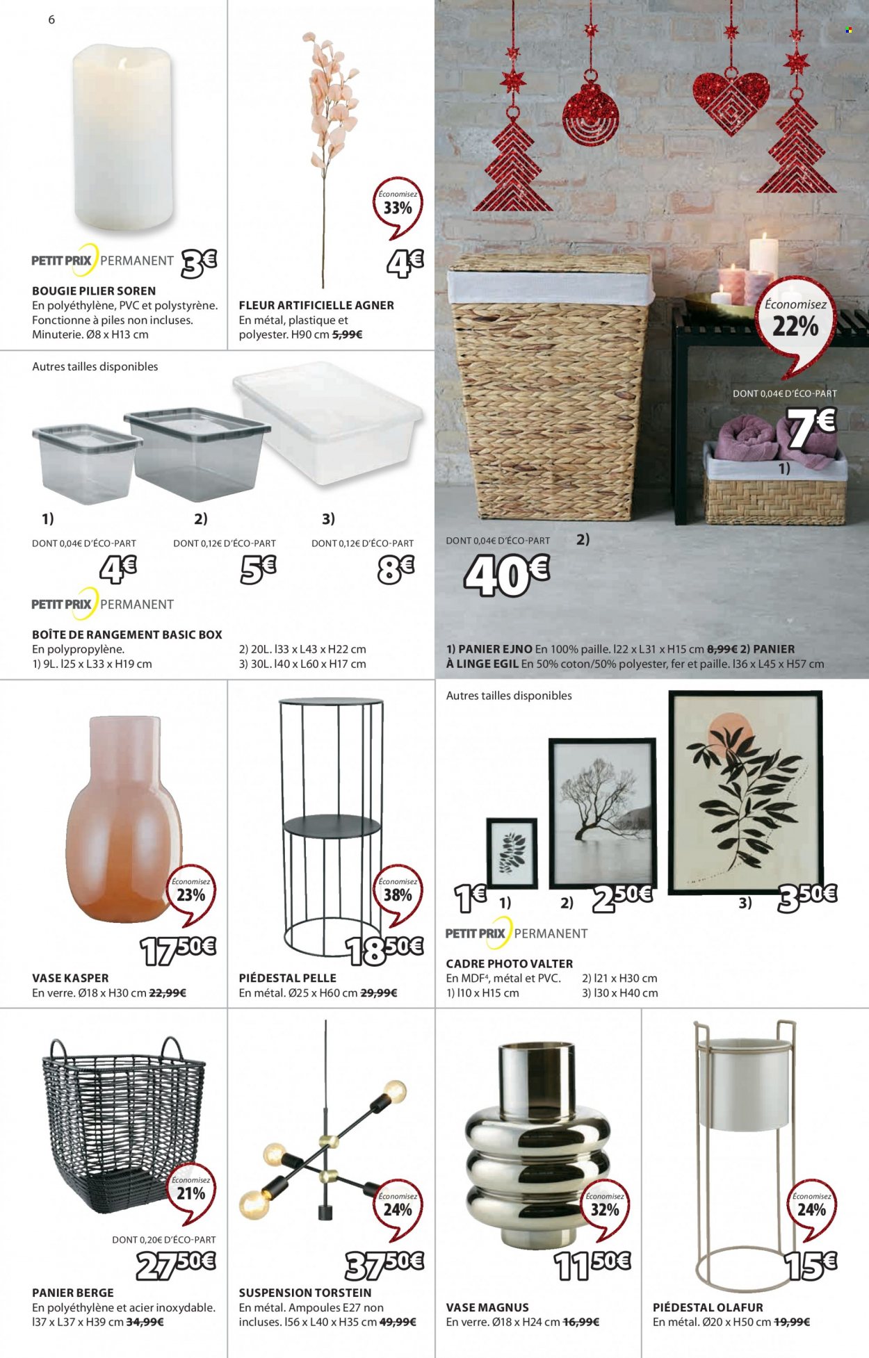 thumbnail - Catalogue JYSK - 01/11/2022 - 05/12/2022 - Produits soldés - boîte de rangement, corbeille à linge, pelle, verre, bougie, cadre photo, vase, fleur. Page 6.