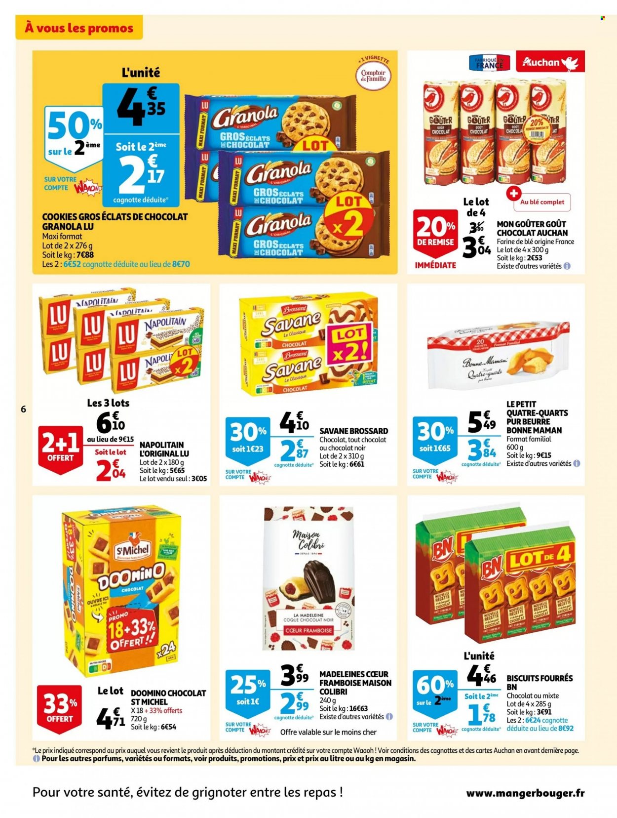 thumbnail - Catalogue Auchan - 30/11/2022 - 06/12/2022 - Produits soldés - madeleines, quatre-quarts, biscuits, granola, Napolitain, cookies, Brossard, LU, St Michel, farine, maison. Page 6.