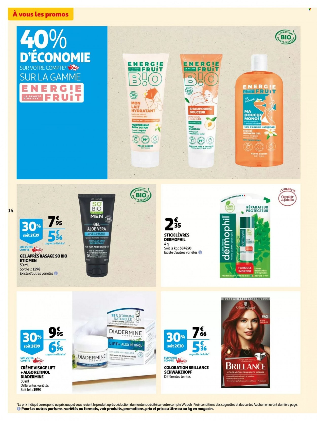 thumbnail - Catalogue Auchan - 30/11/2022 - 06/12/2022 - Produits soldés - alcool, lait, jus, shampooing, Schwarzkopf, crème visage, Diadermine, lait hydratant, lotion pour le corps, plaid. Page 14.
