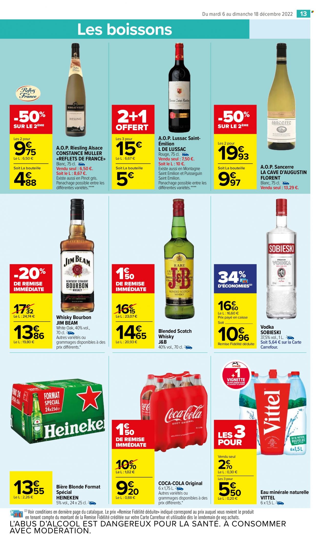 thumbnail - Catalogue Carrefour Market - 06/12/2022 - 18/12/2022 - Produits soldés - bière, bière blonde, Heineken, Coca-Cola, eau minérale, eau minérale naturelle, Vittel, vin blanc, Pinot Gris, Riesling, vodka, whisky, J&B. Page 15.