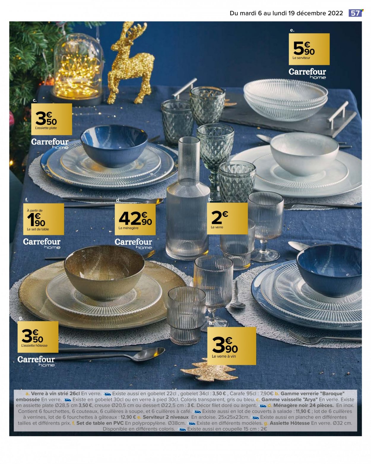 thumbnail - Catalogue Carrefour Hypermarchés - 06/12/2022 - 19/12/2022 - Produits soldés - carafe, ménagère, set de table, verre, fourchette. Page 59.