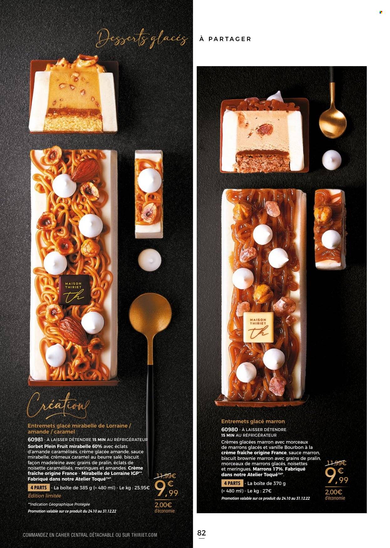 thumbnail - Catalogue Thiriet - 24/11/2022 - 31/12/2022 - Produits soldés - brownie, glace, sorbet, biscuits, marrons glacés, noisettes. Page 82.