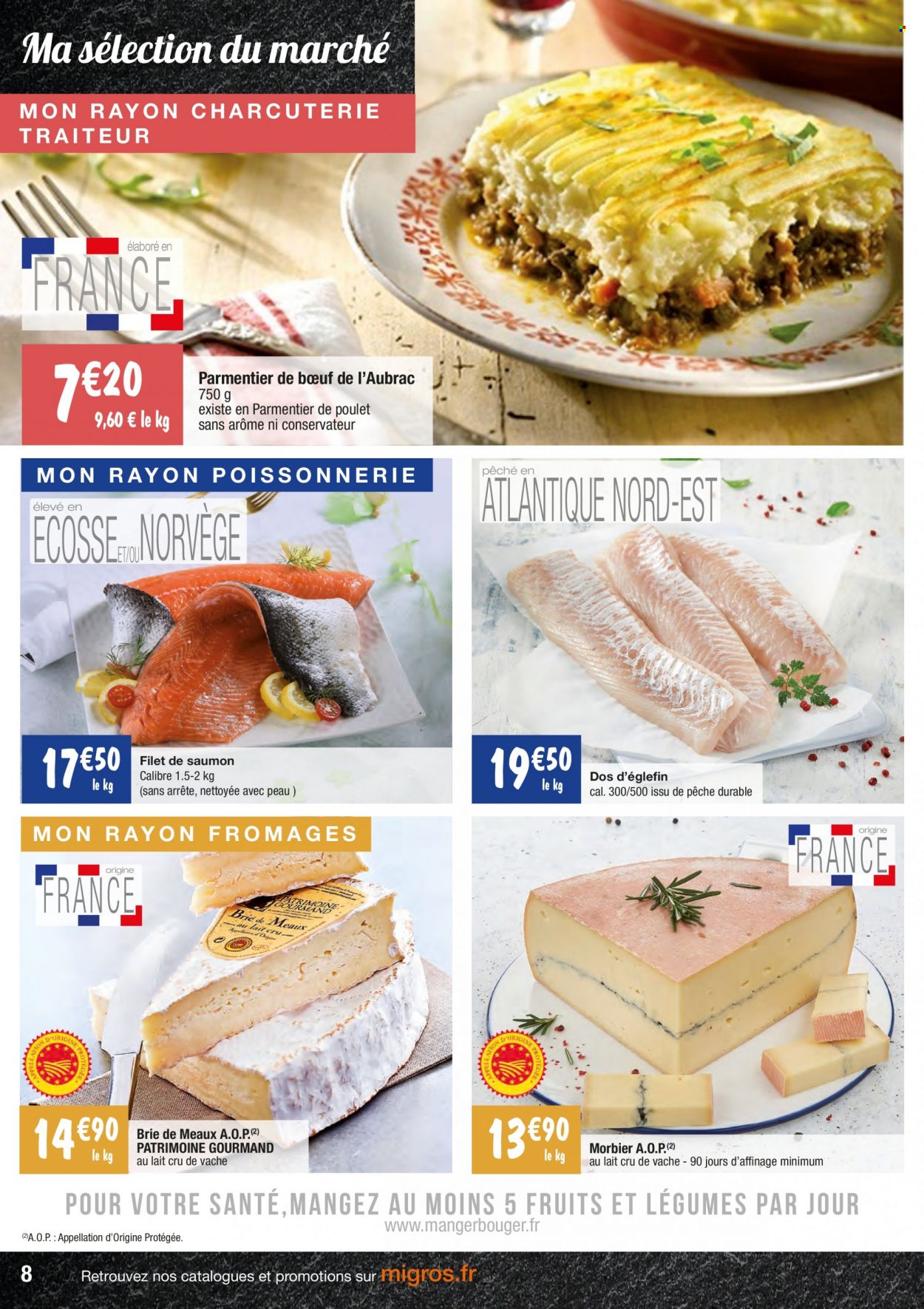 thumbnail - Catalogue Migros France - 06/12/2022 - 18/12/2022 - Produits soldés - hachis parmentier, saumon, pavés de saumon, eglefin, Brie, fromage, Morbier. Page 8.