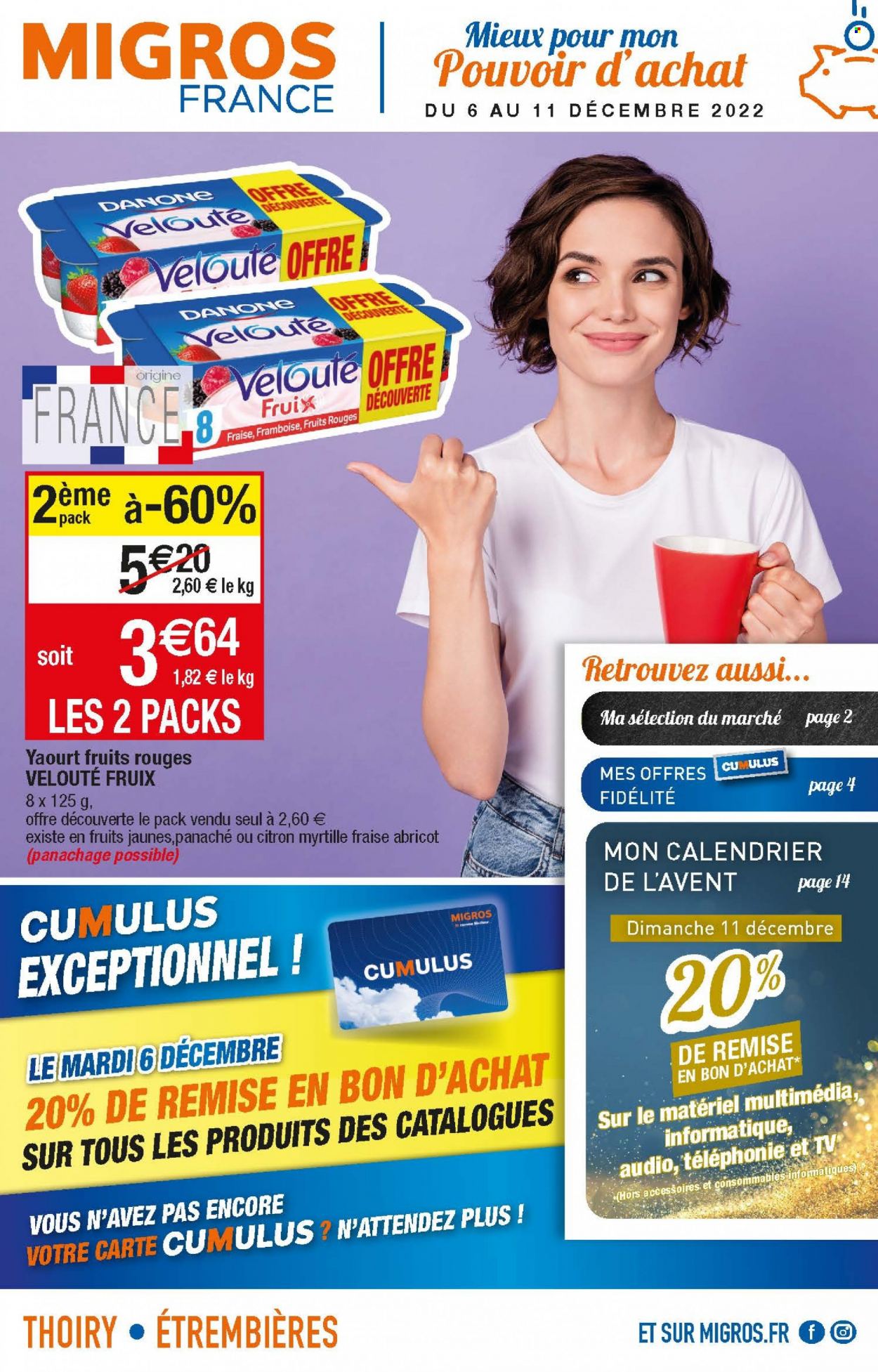 thumbnail - Catalogue Migros France - 06/12/2022 - 11/12/2022 - Produits soldés - calendrier de l'avent, velouté, yaourt, Danone, téléviseur. Page 1.