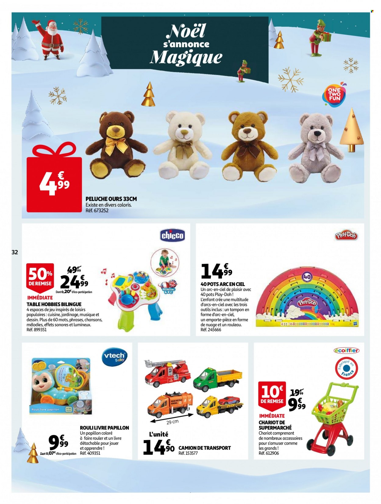thumbnail - Catalogue Auchan - 07/12/2022 - 13/12/2022 - Produits soldés - table, Chicco, livre, ours, chariot, camion, Play-Doh, peluche, Arc en ciel. Page 32.